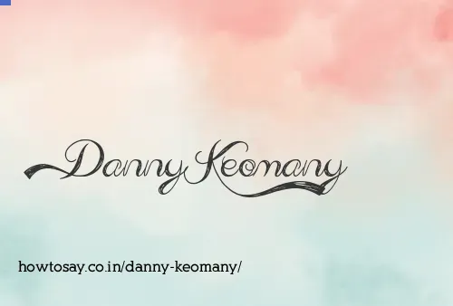 Danny Keomany
