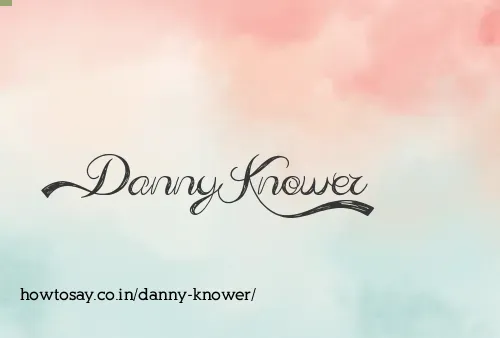 Danny Knower
