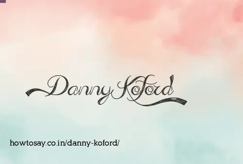 Danny Koford