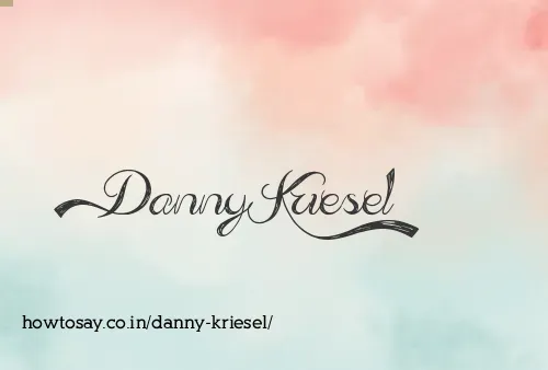 Danny Kriesel