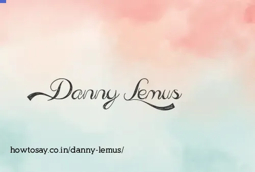 Danny Lemus