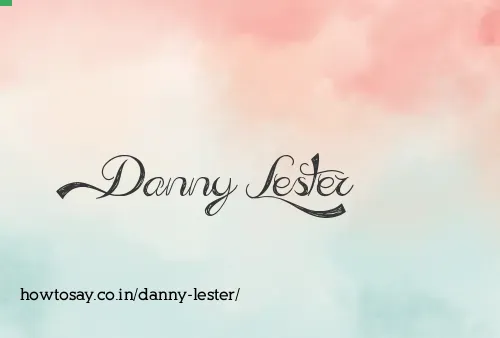 Danny Lester