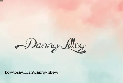 Danny Lilley