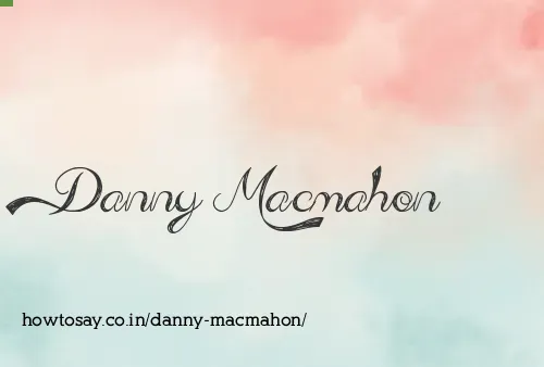 Danny Macmahon