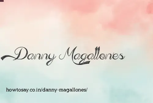 Danny Magallones