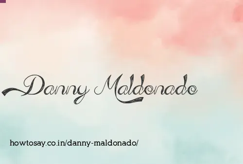 Danny Maldonado