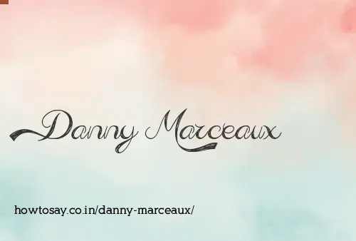 Danny Marceaux