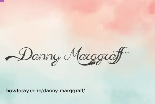 Danny Marggraff