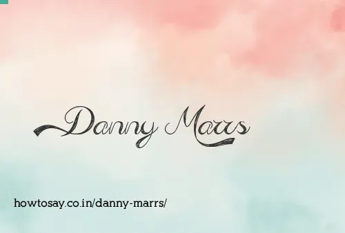 Danny Marrs