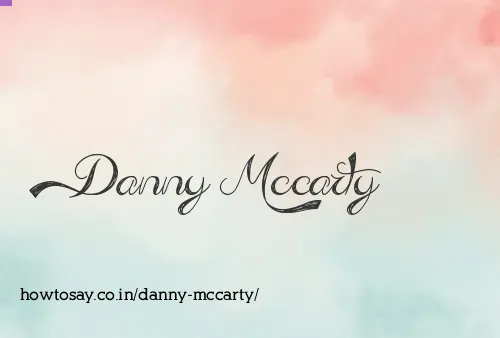 Danny Mccarty