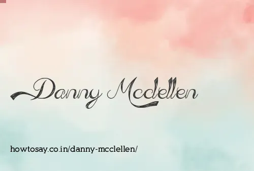 Danny Mcclellen