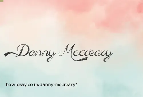 Danny Mccreary