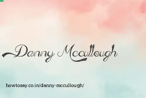 Danny Mccullough
