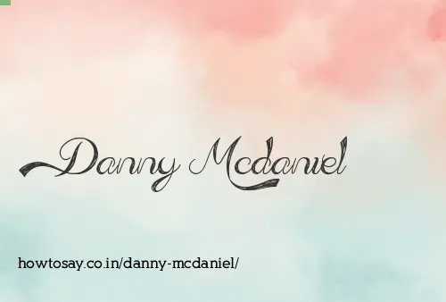 Danny Mcdaniel