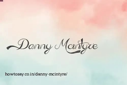 Danny Mcintyre