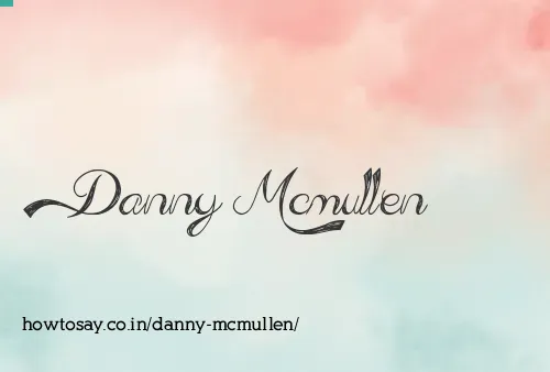 Danny Mcmullen