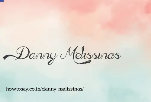 Danny Melissinas