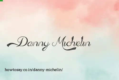 Danny Michelin