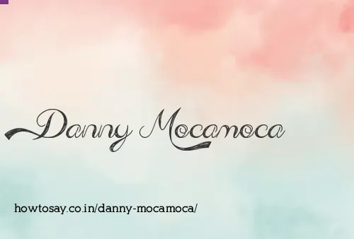 Danny Mocamoca