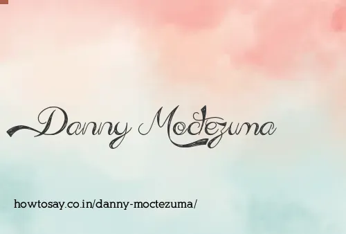 Danny Moctezuma