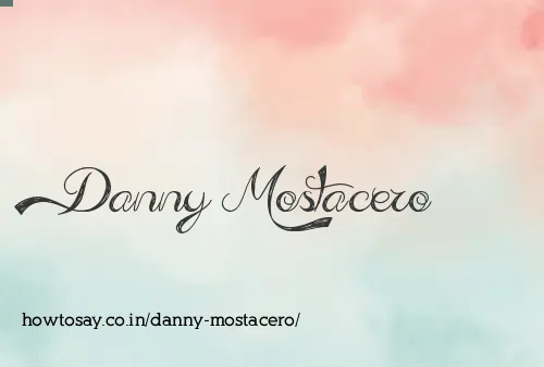 Danny Mostacero