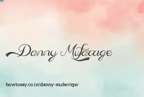 Danny Mufarrige