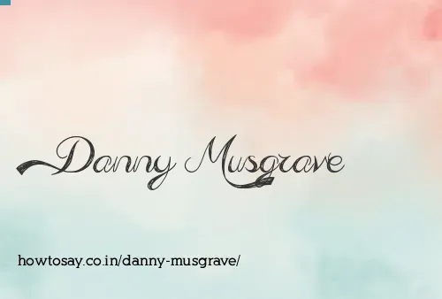 Danny Musgrave