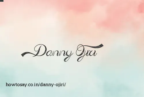 Danny Ojiri