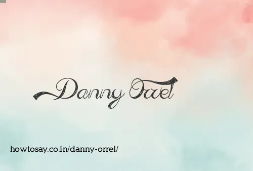 Danny Orrel