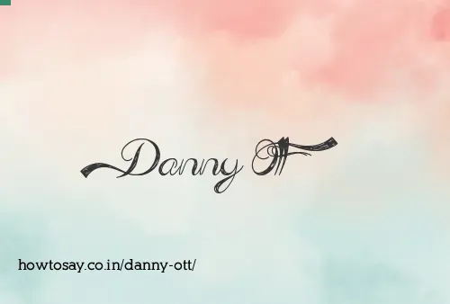 Danny Ott