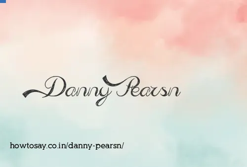 Danny Pearsn