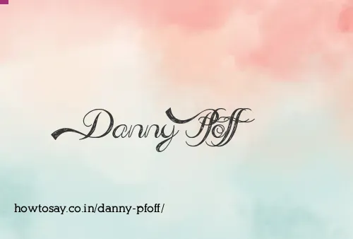 Danny Pfoff