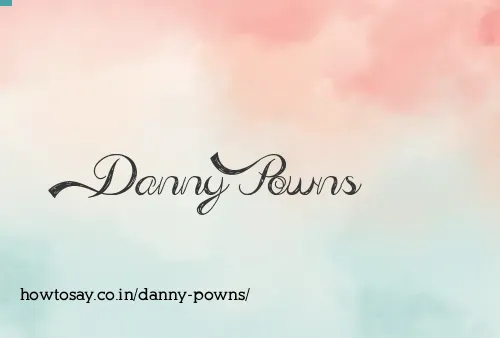 Danny Powns
