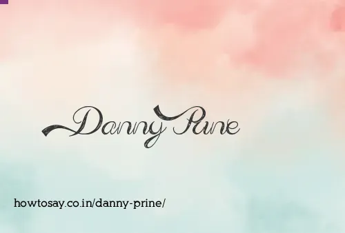 Danny Prine