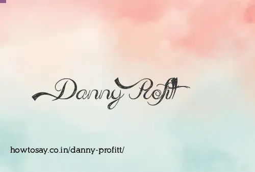 Danny Profitt