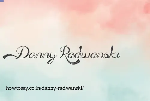 Danny Radwanski