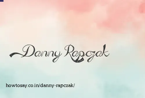 Danny Rapczak