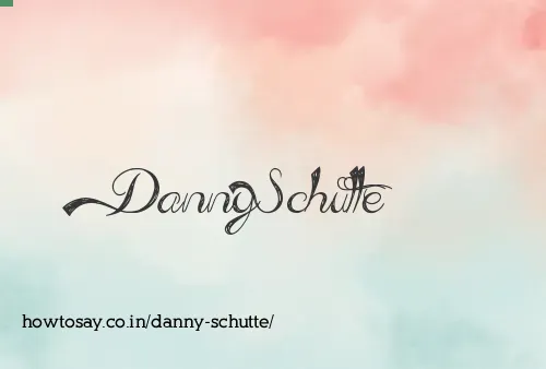 Danny Schutte
