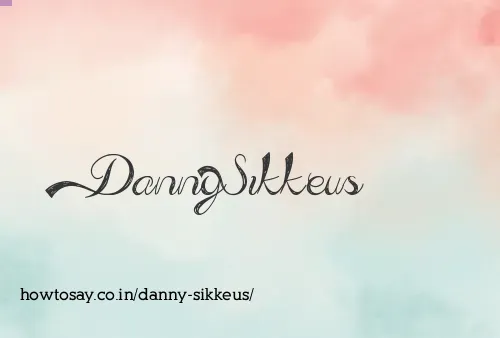 Danny Sikkeus