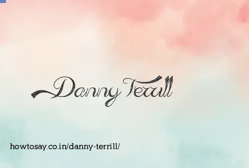 Danny Terrill