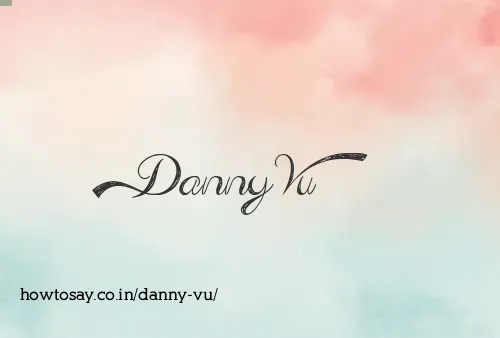 Danny Vu