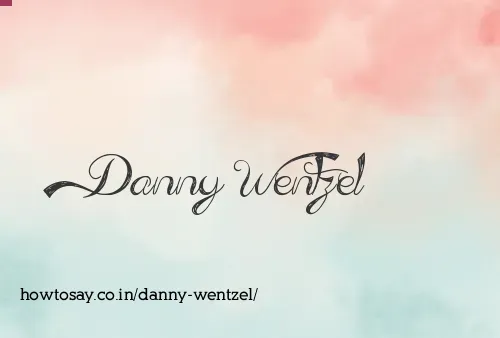 Danny Wentzel