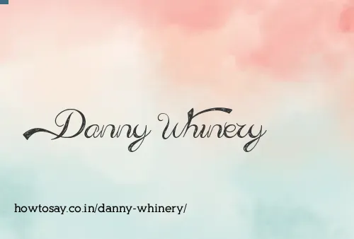 Danny Whinery