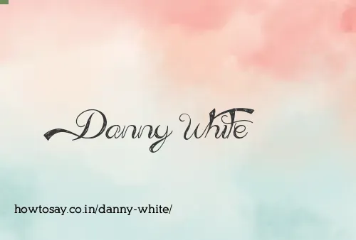 Danny White