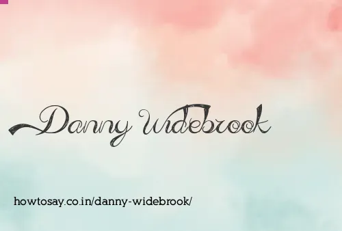 Danny Widebrook
