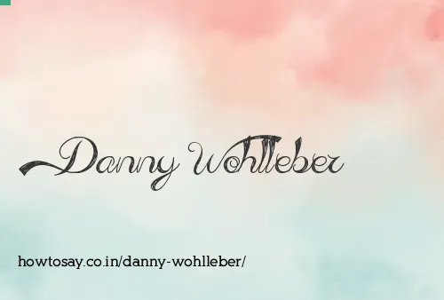 Danny Wohlleber
