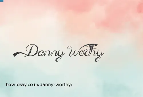 Danny Worthy