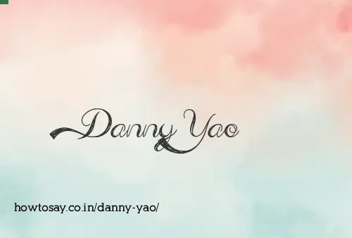 Danny Yao