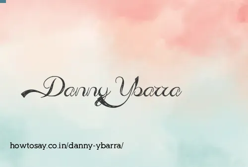 Danny Ybarra