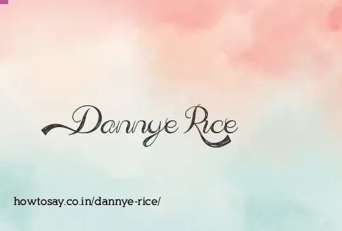 Dannye Rice